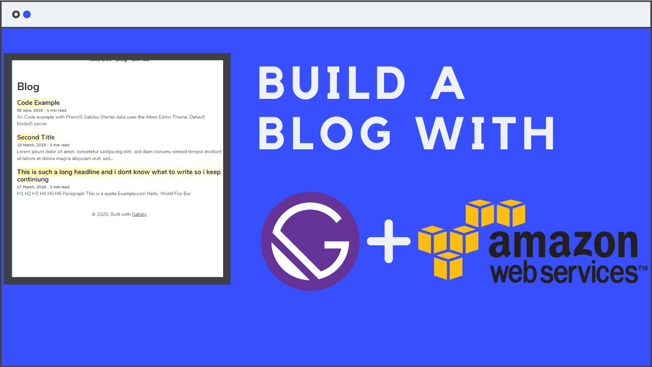 How to build a blog with Gatsby and AWS - Part 2