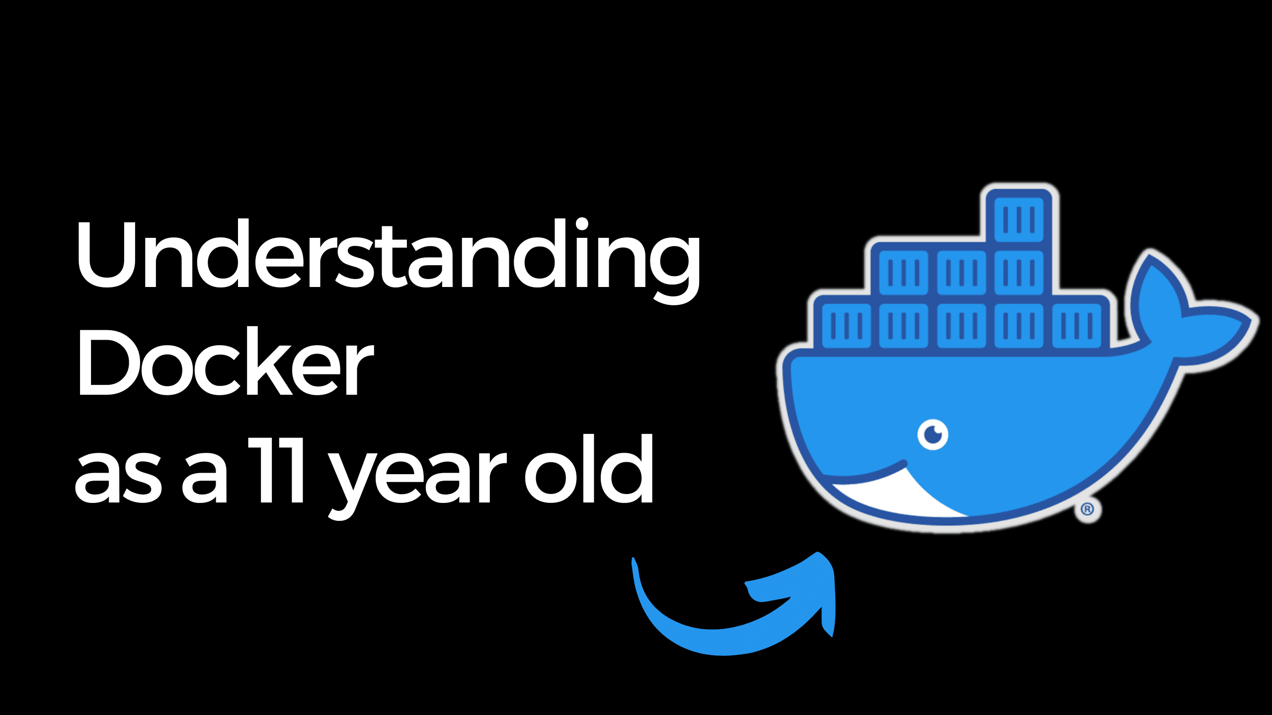 Understanding Docker - as an 11 year old