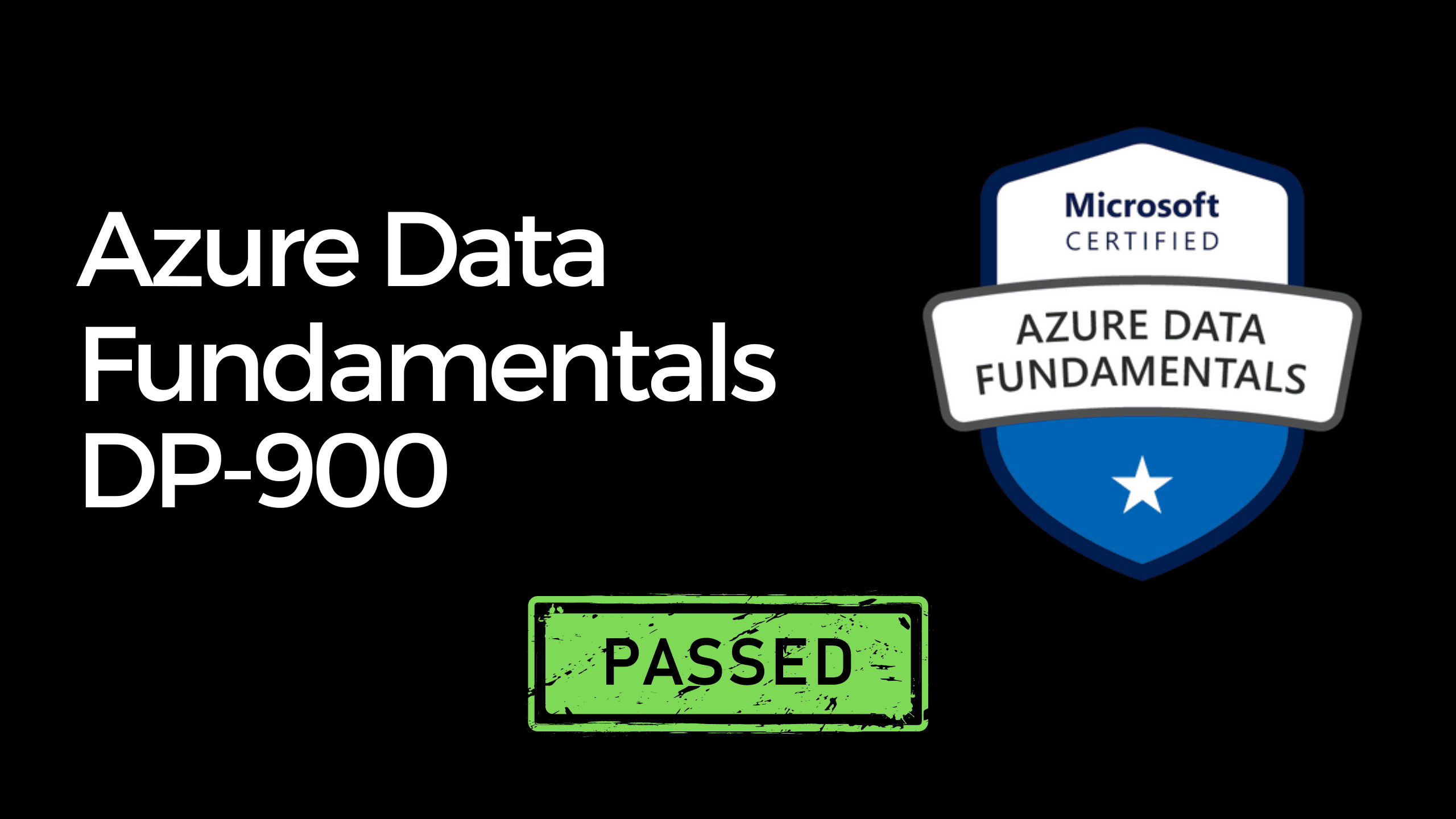 How I passed the Azure Data Fundamentals DP-900 exam