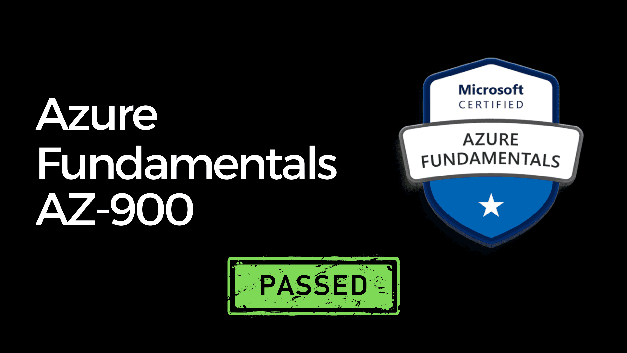 How I passed the Azure Fundamentals AZ-900 exam